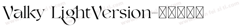 Valky LightVersion字体转换